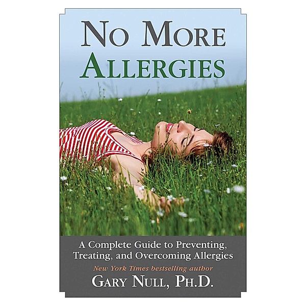 No More Allergies, Gary Null