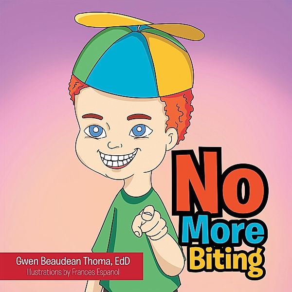 No More Biting, Gwen Beaudean Thoma Edd