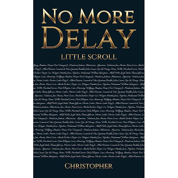 No More Delay, Christopher