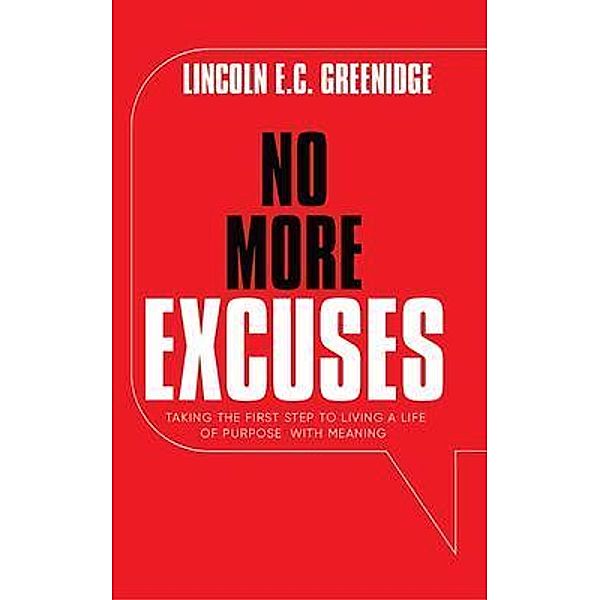 NO MORE EXCUSES (Standard Edition), Lincoln Greenidge