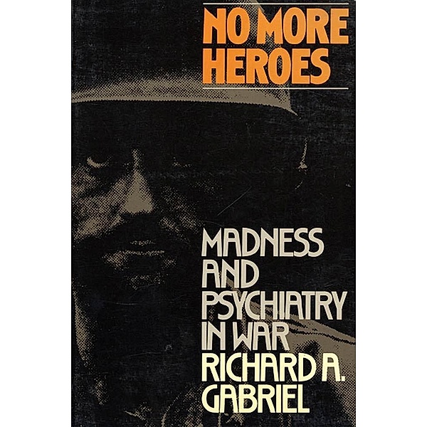 No More Heroes, Richard A. Gabriel