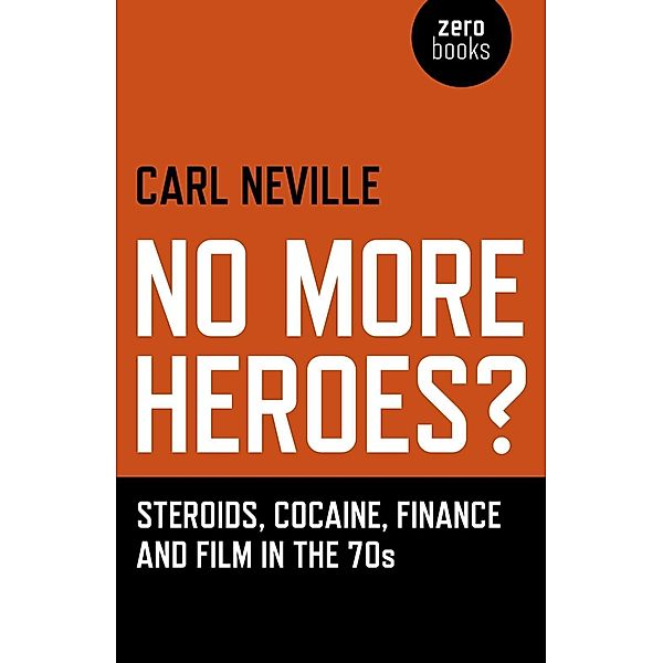 No More Heroes?, Carl Neville