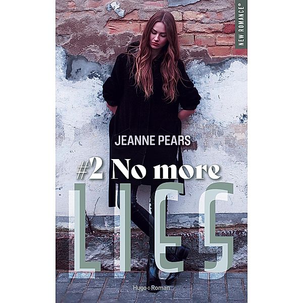 No more lies / New romance, Jeanne Pears