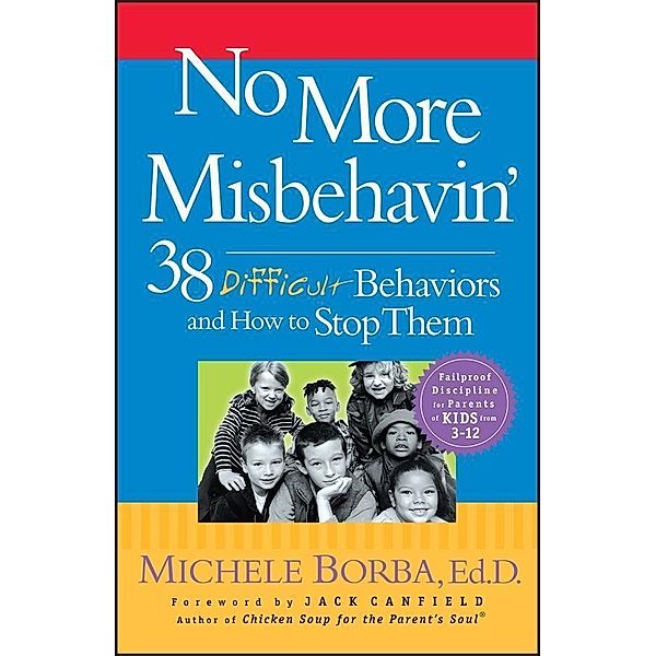 No More Misbehavin', Michele Borba