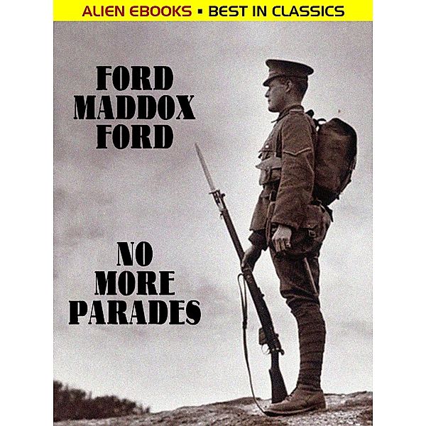 No More Parades, Ford Madox Ford