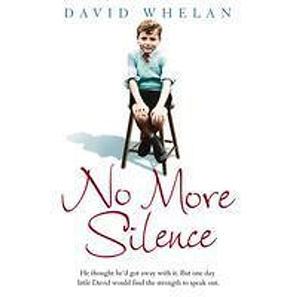 No More Silence, David Whelan