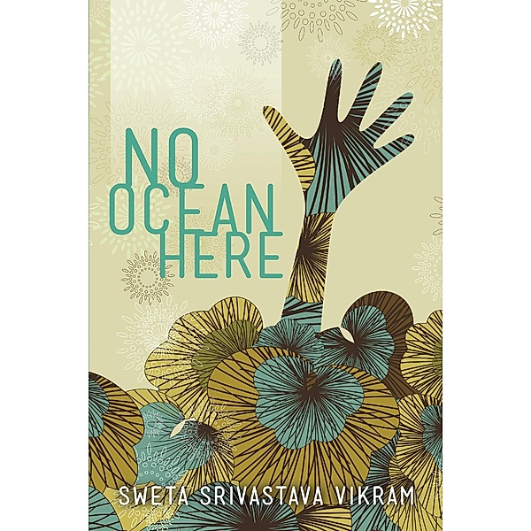 No Ocean Here / Modern History Press, Sweta Srivastava Vikram