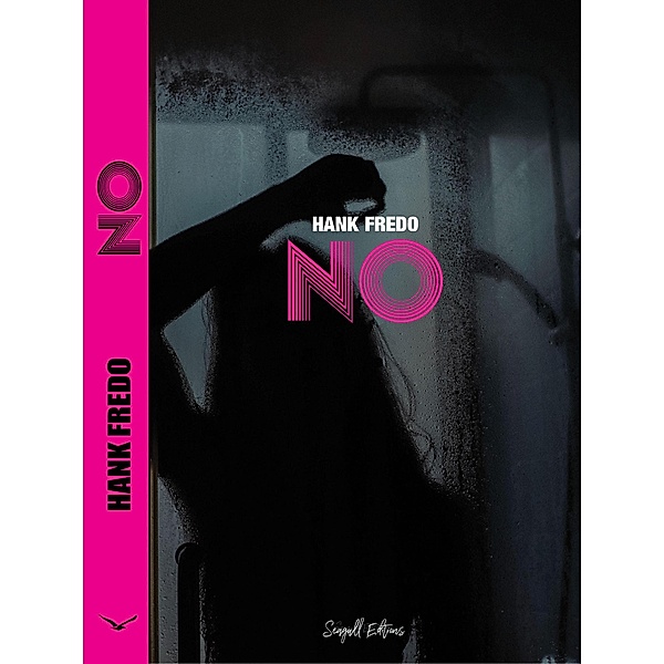 No (ODD STORIES, #3) / ODD STORIES, Hank Fredo