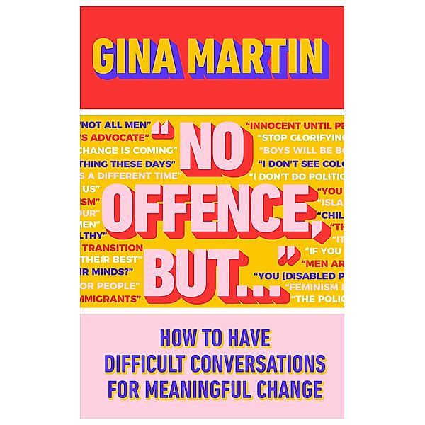 No Offence, But..., Gina Martin