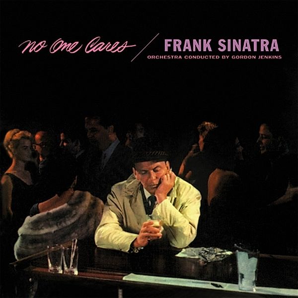 No One Cares, Frank Sinatra
