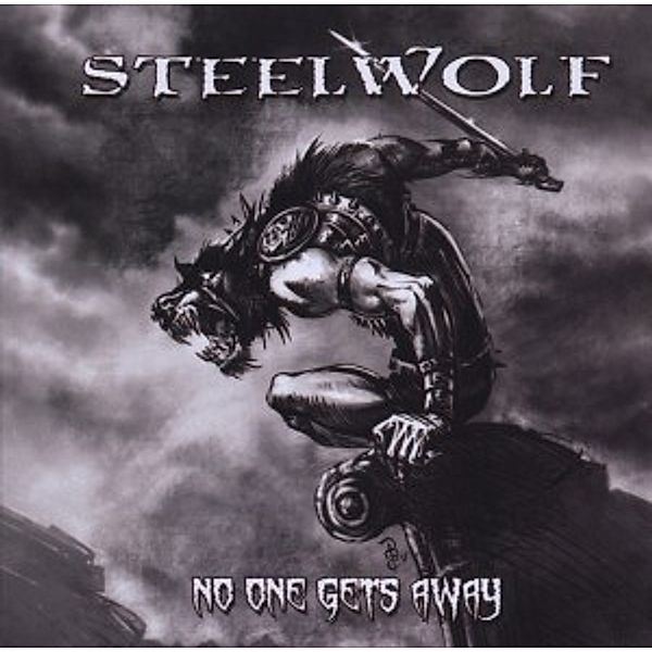 No One Gets Away, Steelwolf