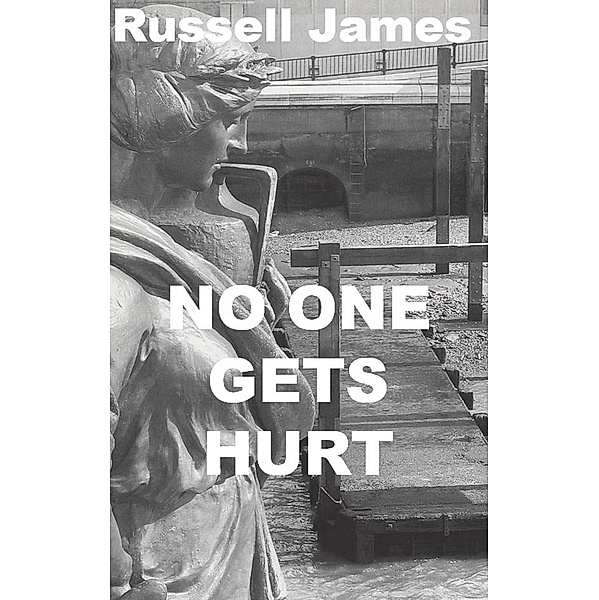 No One Gets Hurt, Russell James