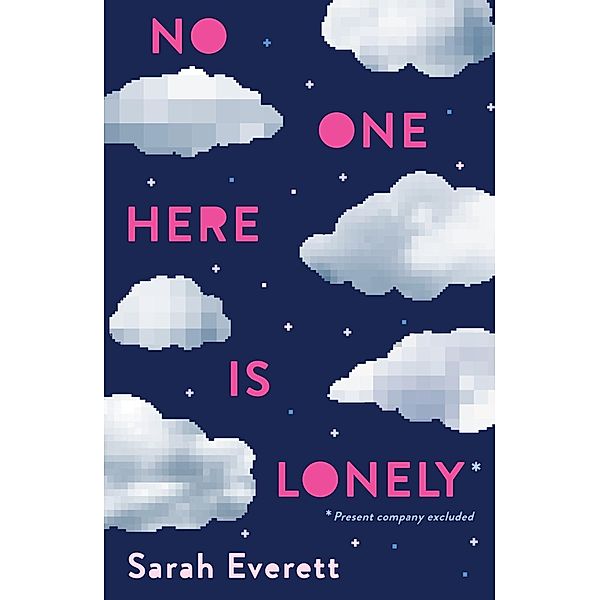 No One Here Is Lonely, Sarah Everett