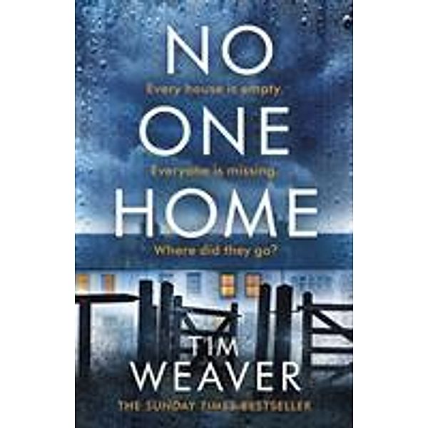 No One Home, Tim Weaver