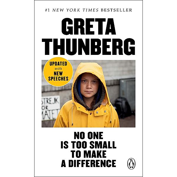 No One Is Too Small to Make a Difference, Greta Thunberg