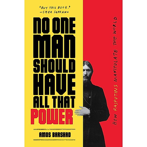 No One Man Should Have All That Power, Amos Barshad