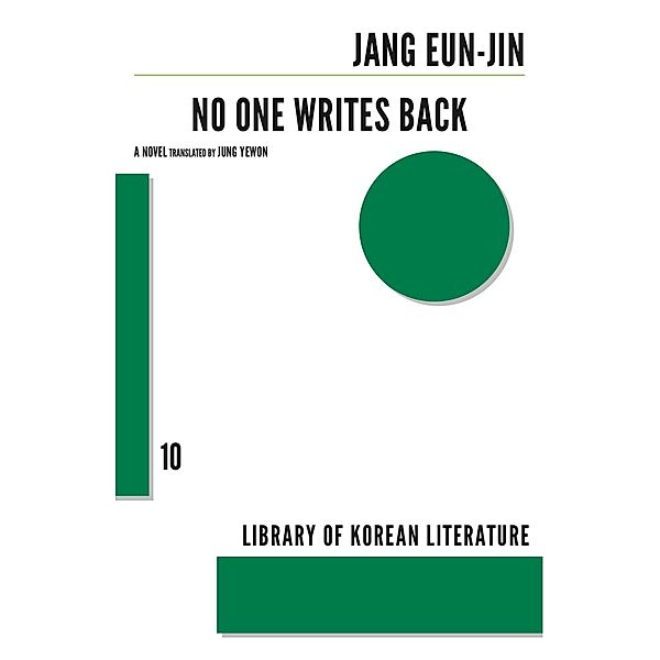 No One Writes Back / Library of Korean Literature Bd.10, Eunjin Jang