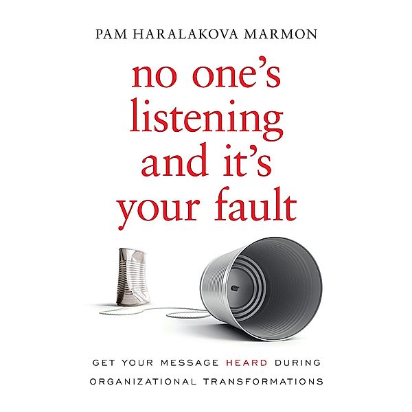 No One's Listening and It's Your Fault / Lioncrest Publishing, Pam Marmon