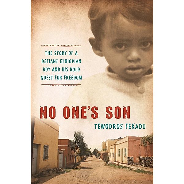 No One's Son / Leapfrog Press, Tewodros Fekadu
