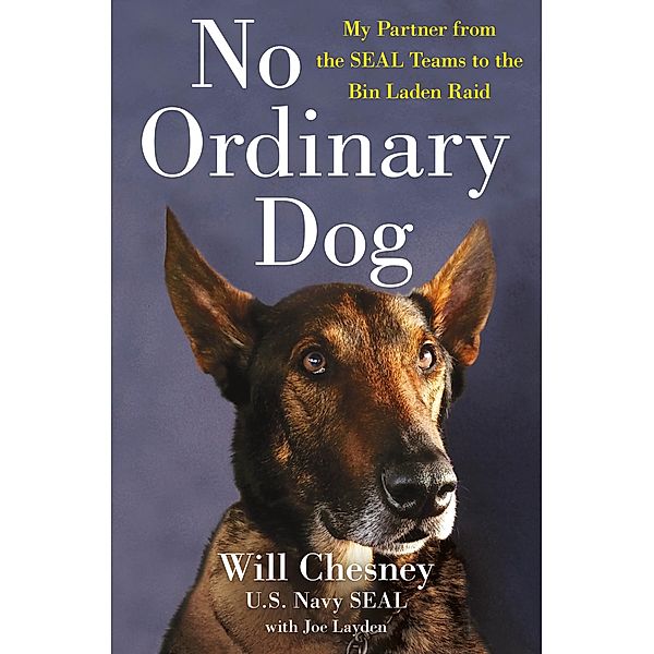 No Ordinary Dog, Will Chesney, Joe Layden
