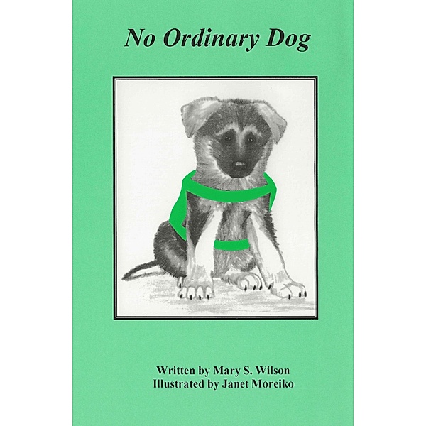 No Ordinary Dog, Mary Wilson