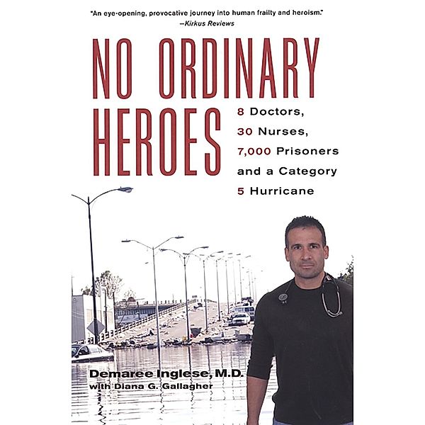 No Ordinary Heroes:, Demaree Inglese, Diana G. Gallagher