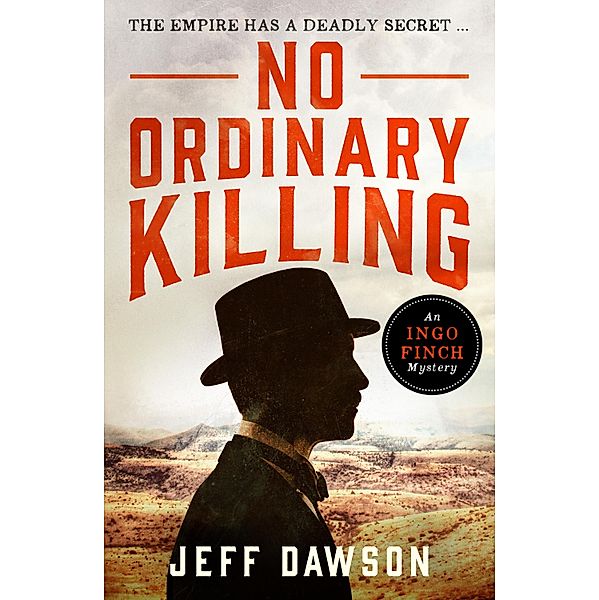 No Ordinary Killing / An Ingo Finch Mystery Bd.1, Jeff Dawson
