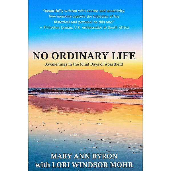 No Ordinary Life, Mary Ann Byron, Lori Windsor Mohr