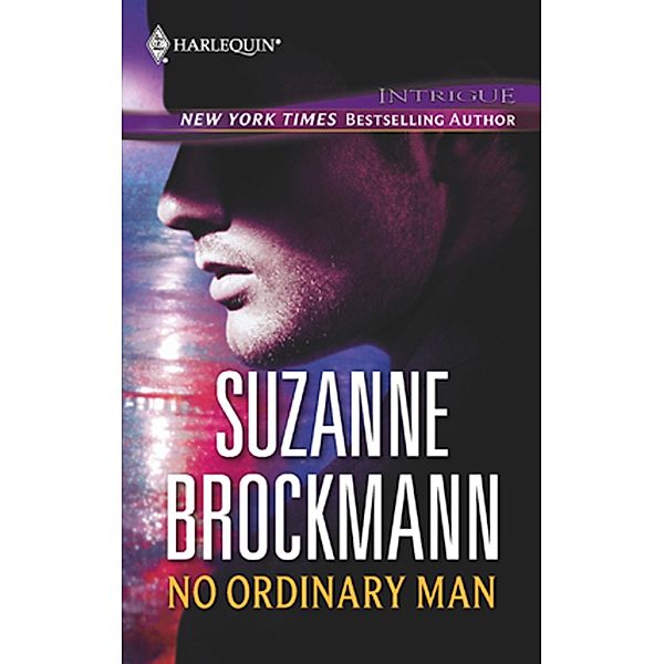 No Ordinary Man / Mills & Boon, Suzanne Brockmann