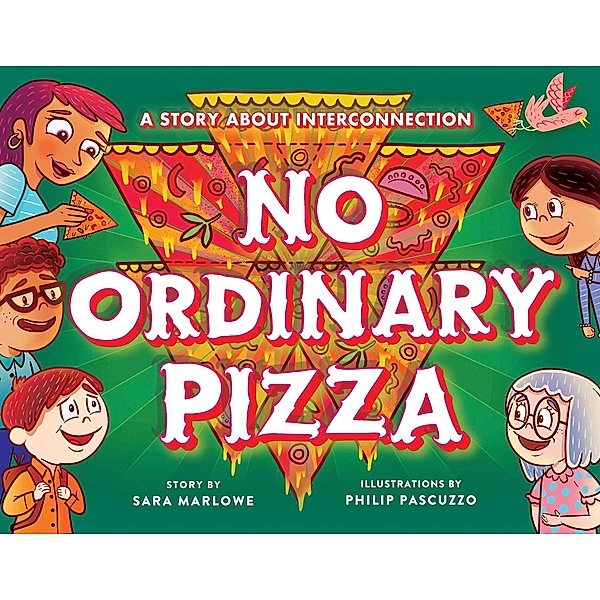 No Ordinary Pizza, Sara Marlowe