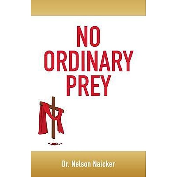 No Ordinary Prey, Nelson Naicker