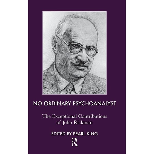 No Ordinary Psychoanalyst, John Rickman