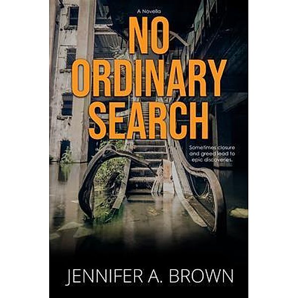 No Ordinary Search, Jennifer A. Brown