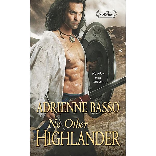 No Other Highlander / The McKennas, Adrienne Basso