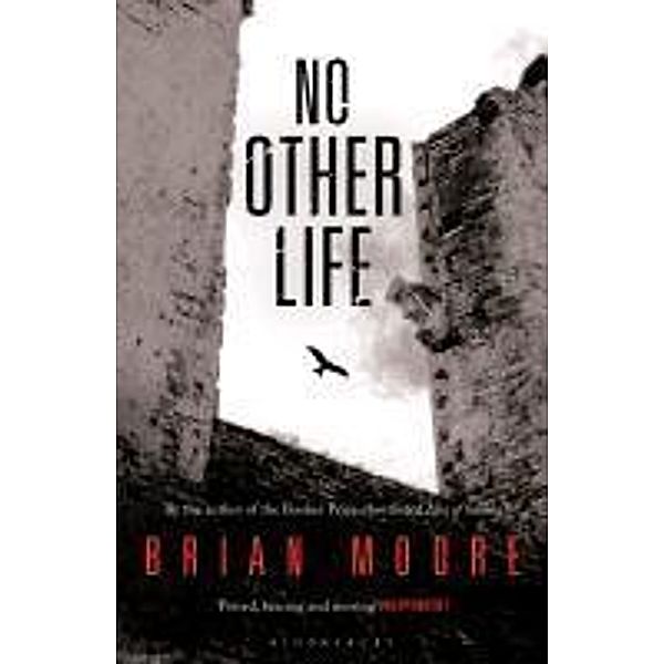 No Other Life, Brian Moore