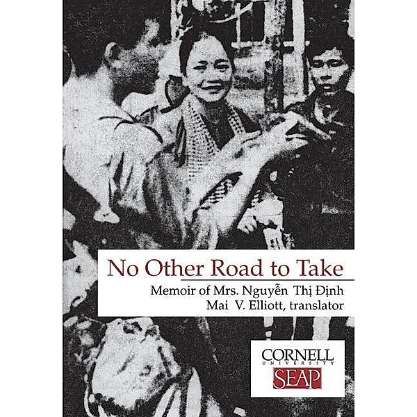 No Other Road to Take, Nguyen Thi Dinh