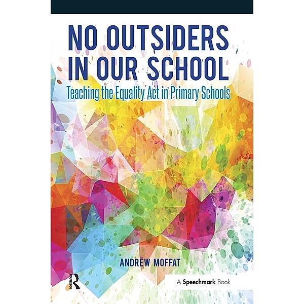 No Outsiders in Our School, Andrew Moffat