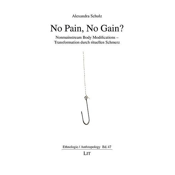 No Pain, No Gain?, Alexandra Schulz