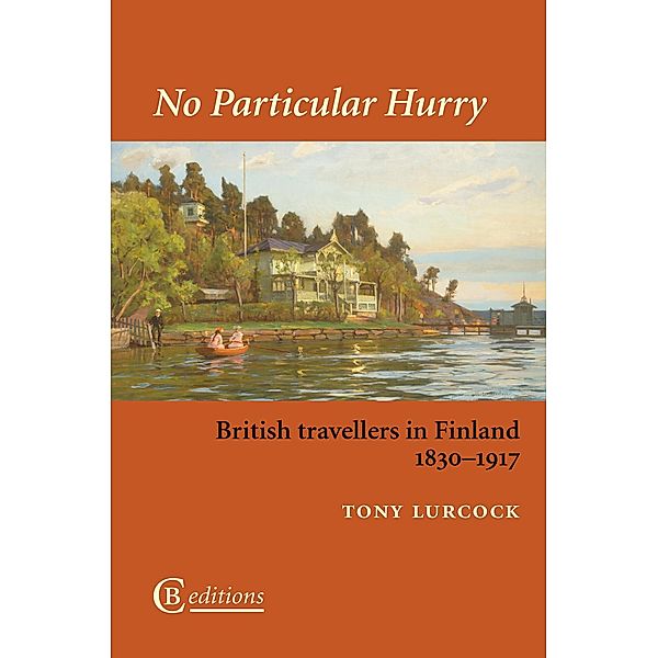 No Particular Hurry / CB Editions, Tony Lurcock