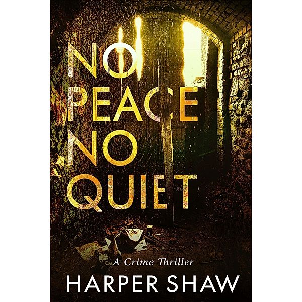 No Peace No Quiet, Harper Shaw
