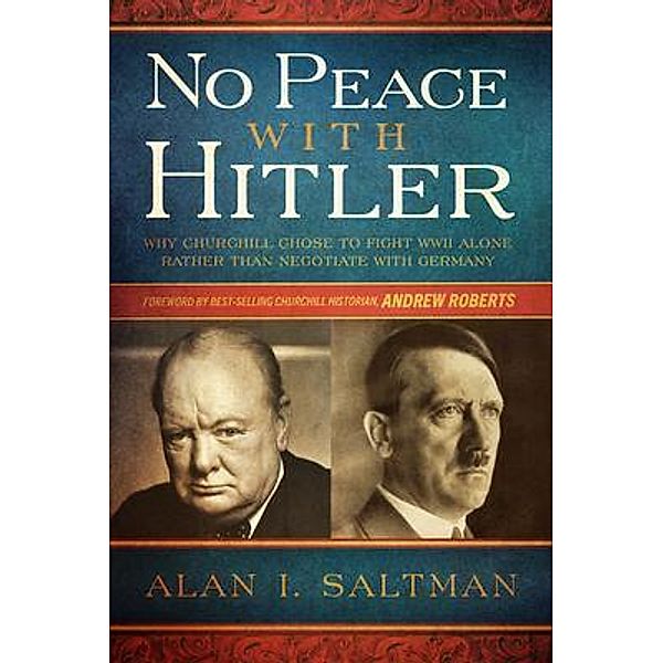 No Peace with Hitler, Alan Saltman