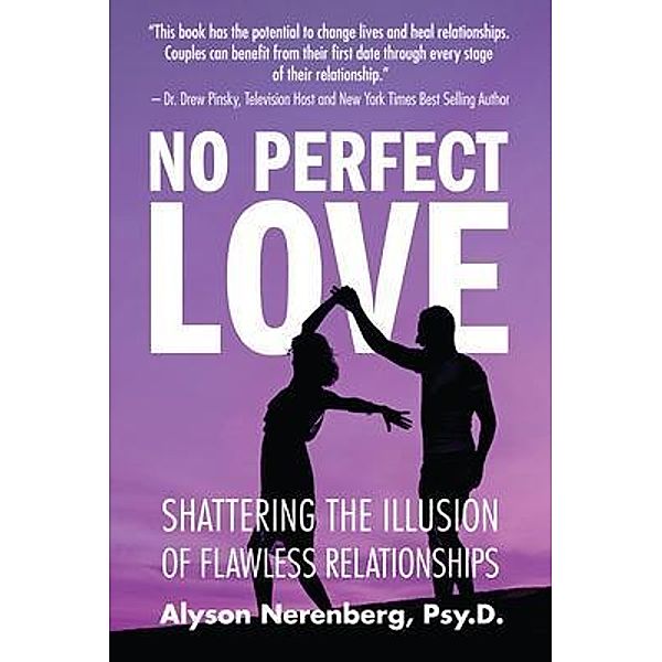 No Perfect Love, Alyson Nerenberg