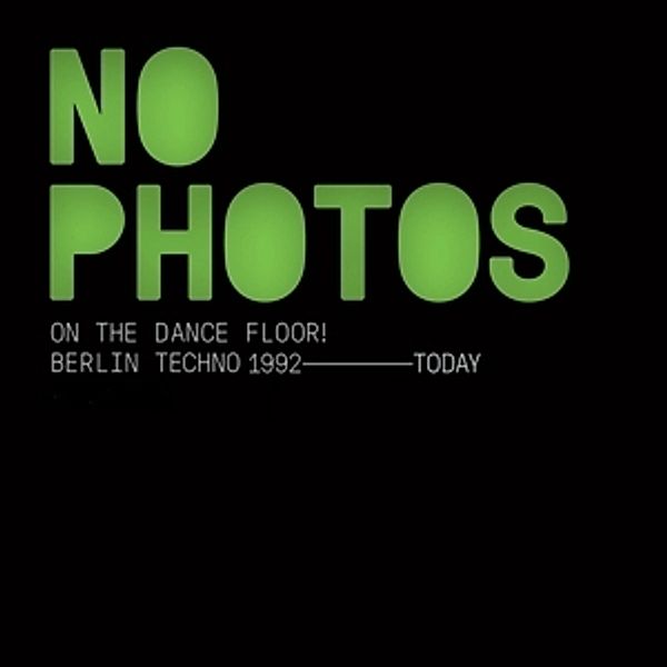No Photos On The Dancefloor (2cd), Diverse Interpreten