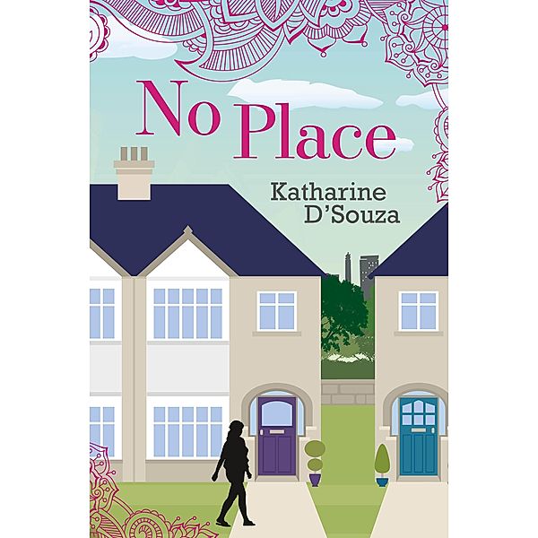 No Place, Katharine D'Souza