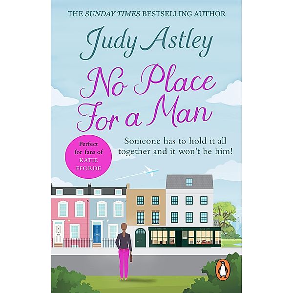 No Place For A Man, Judy Astley