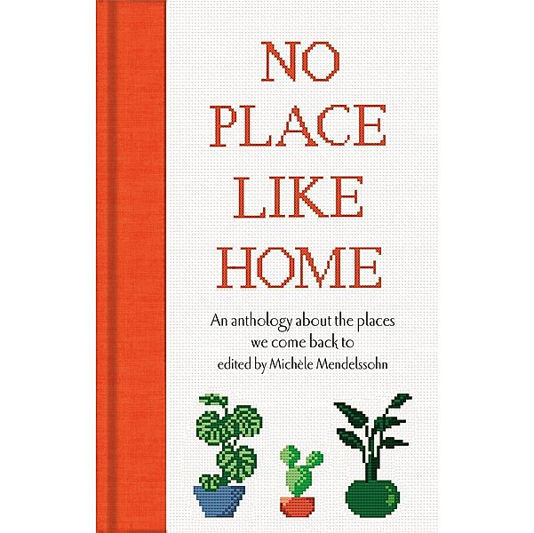 No Place Like Home / Macmillan Collector's Library