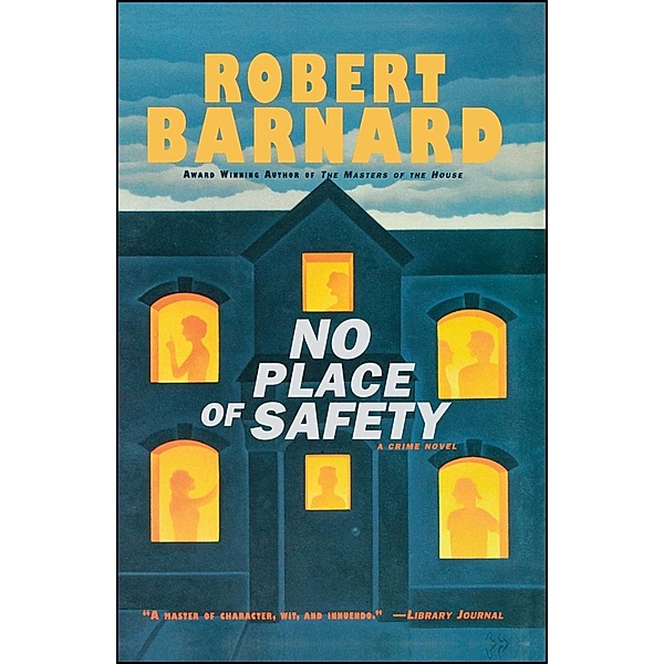 No Place of Safety, Robert Barnard