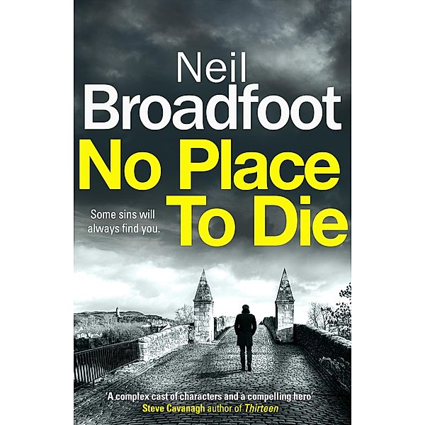 No Place to Die / Connor Fraser Bd.2, Neil Broadfoot