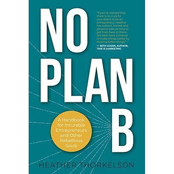 No Plan B, Heather Thorkelson