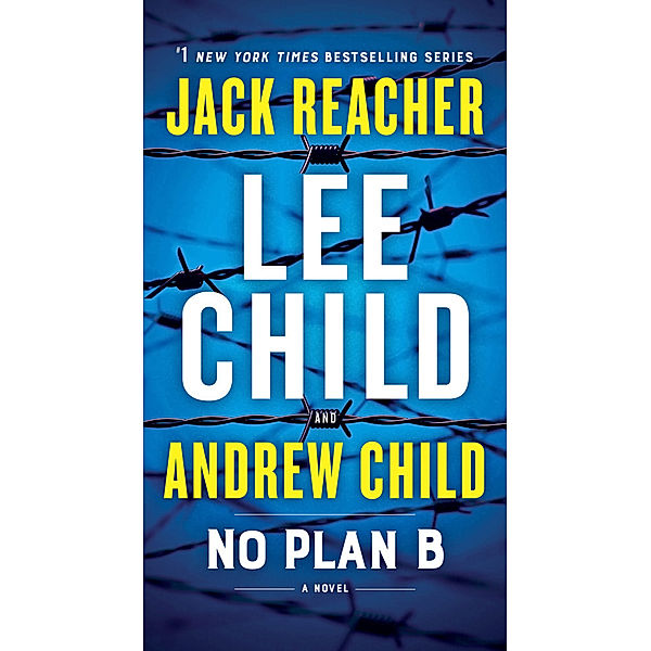 No Plan B, Lee Child, Andrew Child